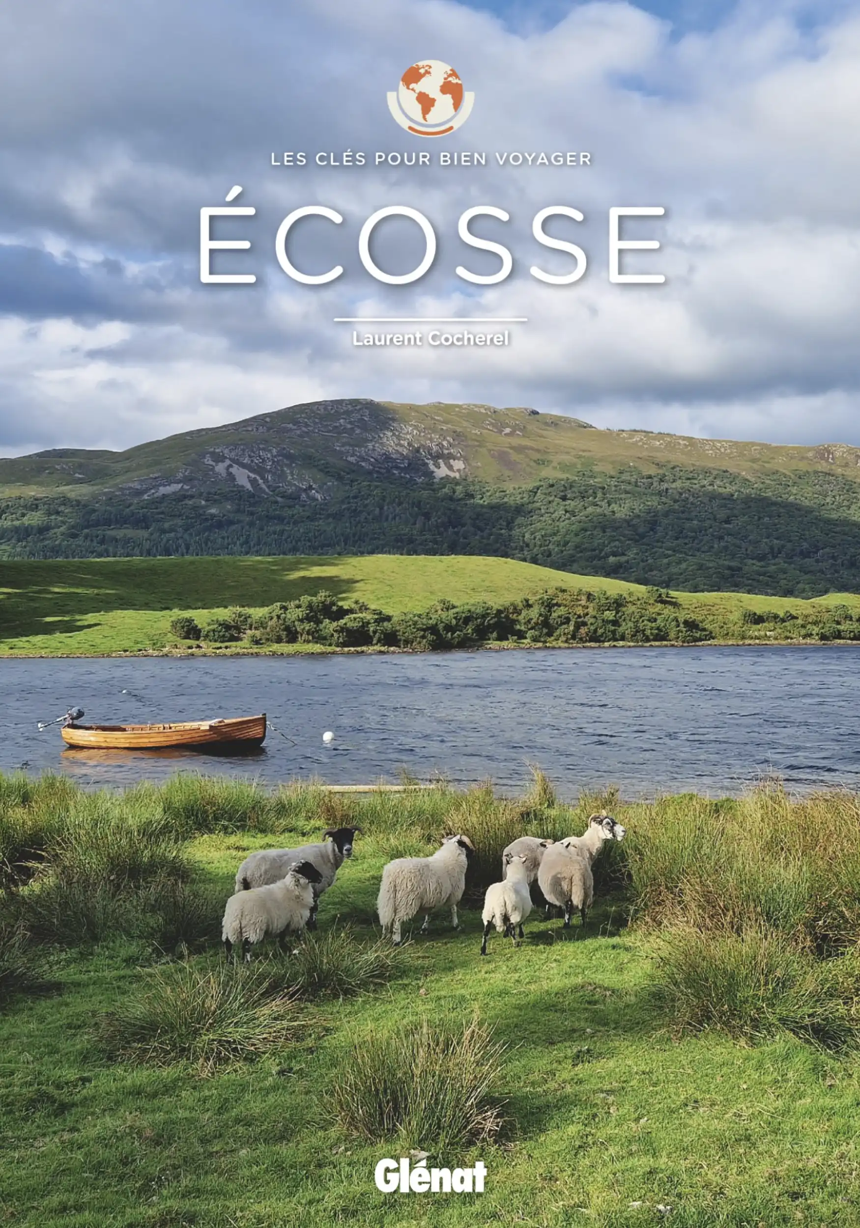 Livre Laurent Cocherel Ecosse les cles pour bien voyager 2nd edition
