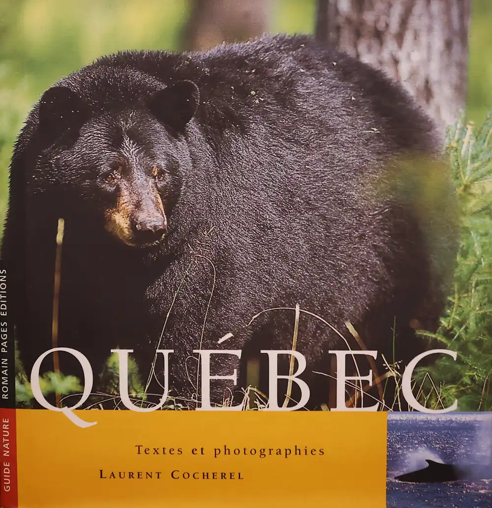 Livre Laurent Cocherel Quebec guide nature
